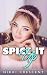 SPICE IT UP