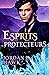 Esprits protecteurs (Esprits #3)
