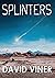 Splinters