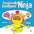 Emotionally Intelligent Ninja