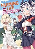 Farming Life in Another World Volume 1