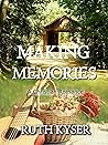Making Memories