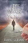 It Was You