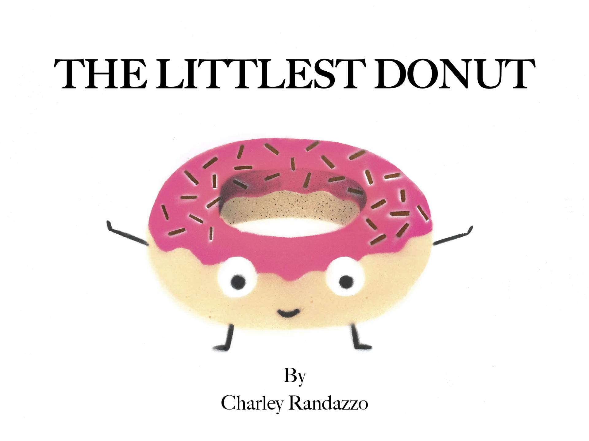 The Littlest Donut (Kindle Edition)