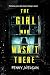 The Girl Who Wasn't There