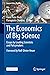 The Economics of Big Science by Hans Peter Beck