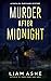 Murder After Midnight (Mafa...
