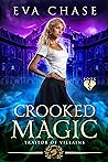 Crooked Magic by Eva Chase