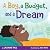 A Boy, a Budget, and a Dream