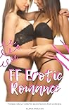 FF Erotic Romance...