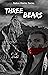 Three Bears (Native Warrior Series)