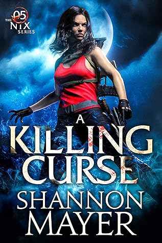 A Killing Curse (Nix, #5)