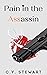 Pain in the Assassin: An Ir...