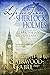 The Life and Times of Sherlock Holmes: The Third Amusing Collection of Flash Nonfiction Examining the Everyday References to Sherlock Holmes' World (Essays on Victorian England Book 3)