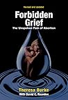 Forbidden Grief: ...