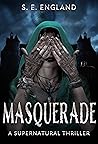 Masquerade: A Bet...