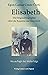 Elisabeth: Die Originalbiographie über die Kaiserin von Österreich. Neuauflage des Welterfolgs. Internationaler Best- und Longseller. (Egon Conte Corti Digital) (German Edition)