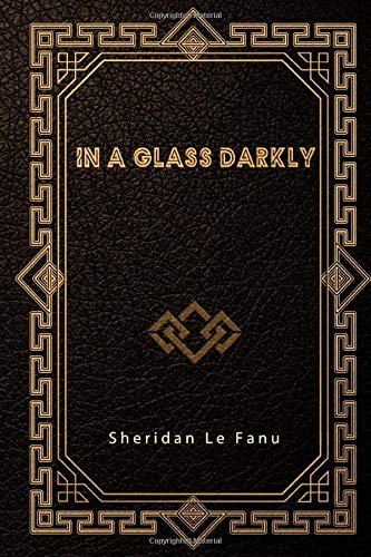 In a Glass Darkly