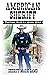 American Sheriff: Tradition...