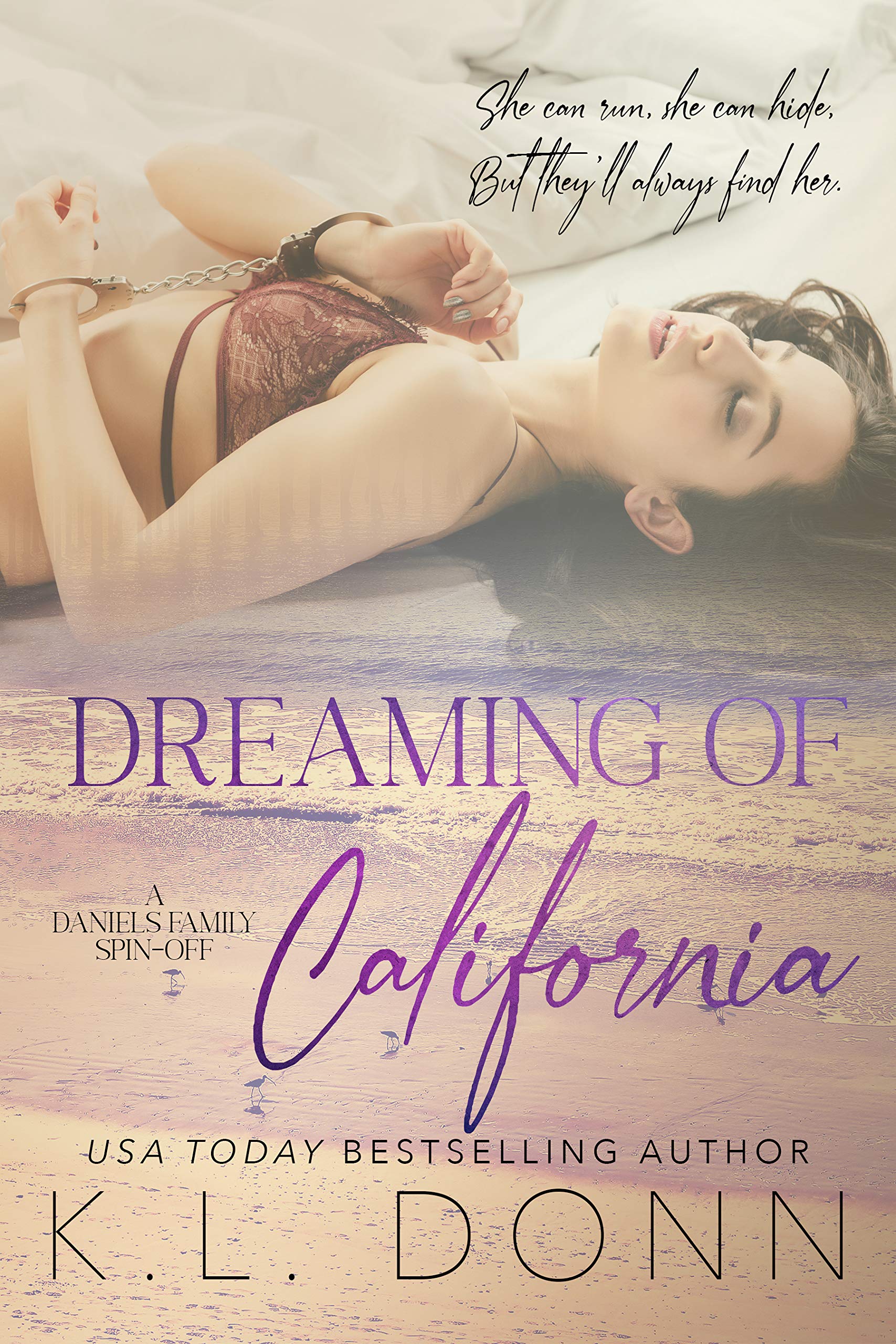 Dreaming of California (Daniels Family, #4)