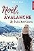 Noël, avalanche et hésitations