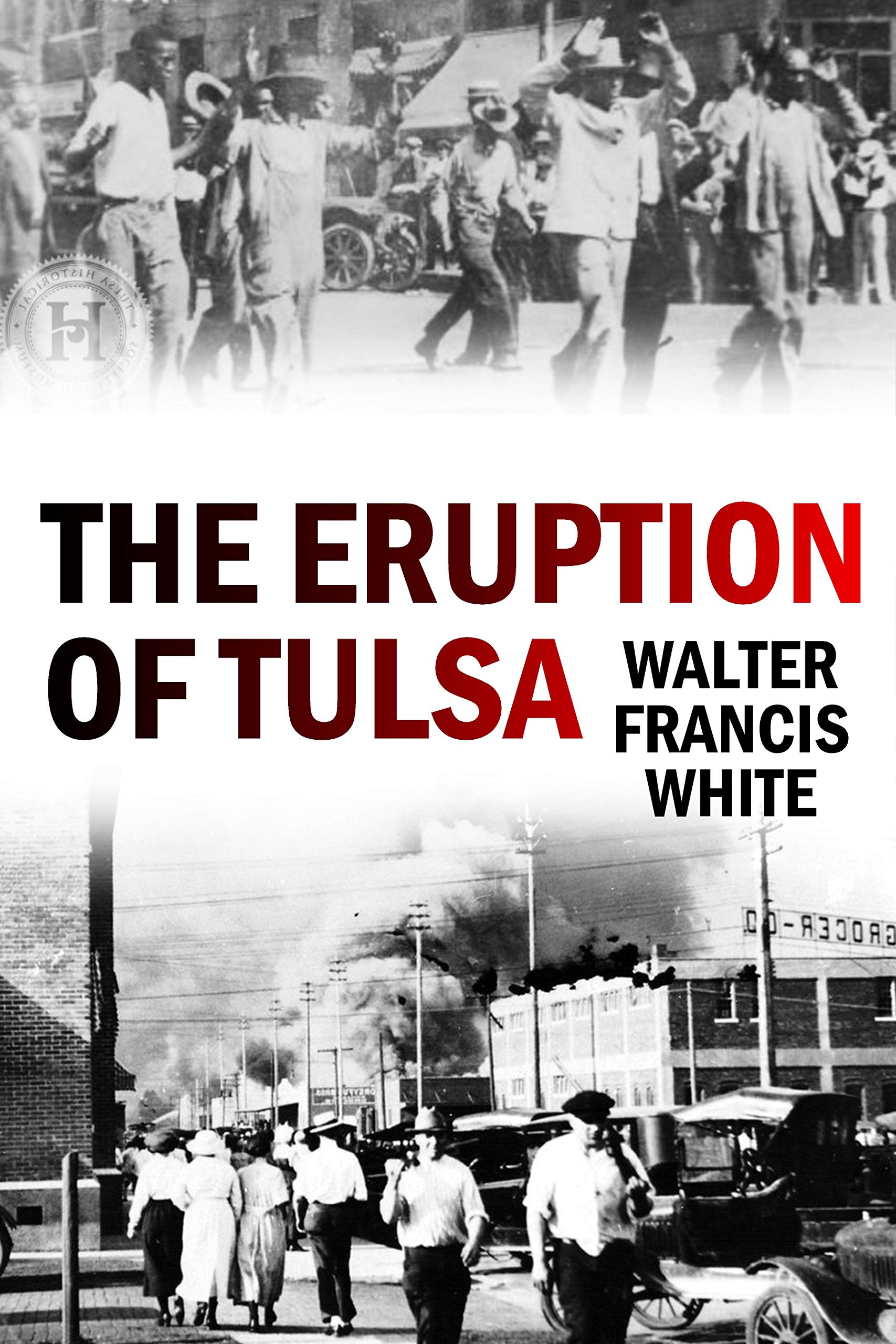 The Eruption of Tulsa (1921)