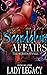 Scandalous Affairs 3: The F...