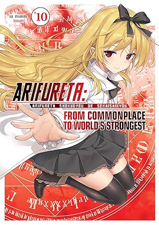 Arifureta: From Commonplace to World’s Strongest, Volume 10
