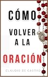 Cómo volver a la ...