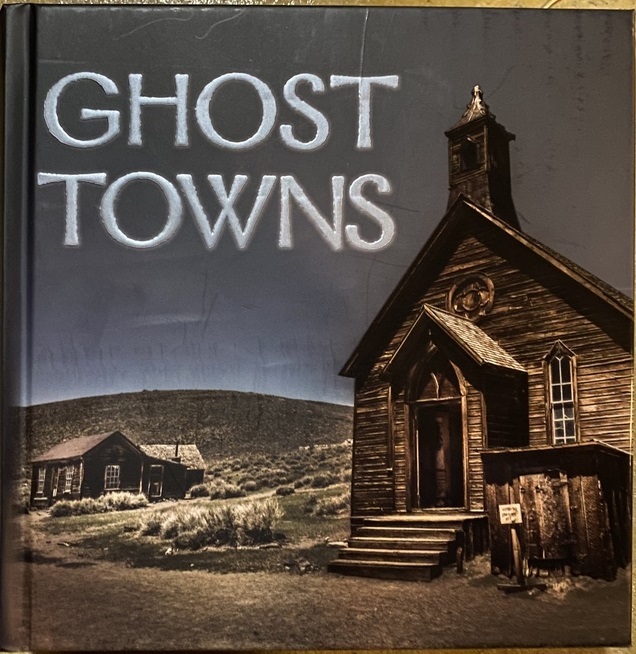 Ghost Towns (Hardcover)