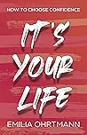 It’s Your Life: H...