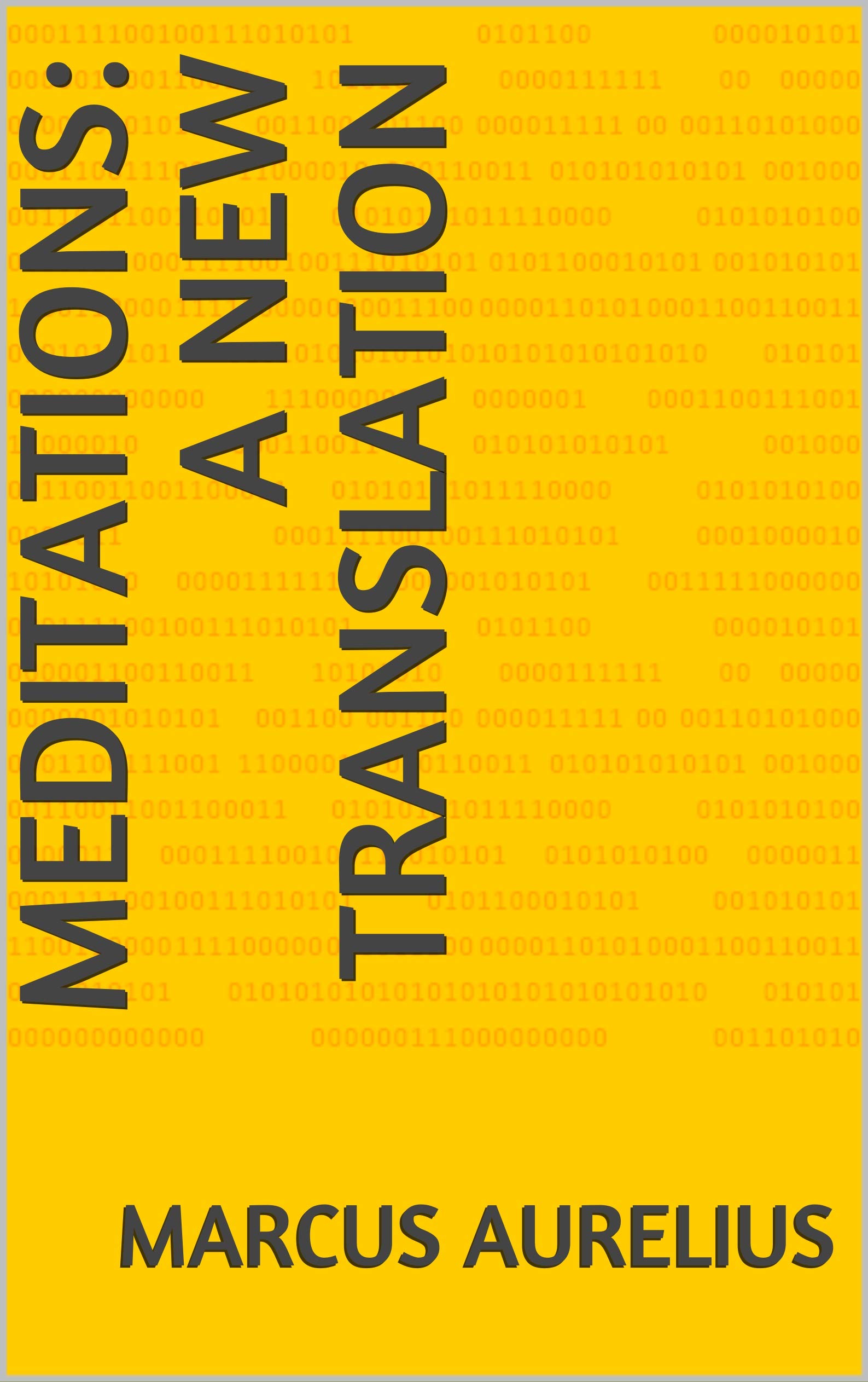 Meditations: A New Translation
