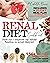 Renal diet cookbook: How Ca...