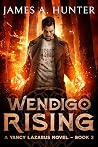 Wendigo Rising