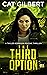 The Third Option (Taylor Mo...