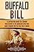 Buffalo Bill: A Captivating Guide to a Cowboy Who Served in the American Civil War and Is Known for the Wild West Shows (The Old West)