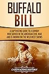 Buffalo Bill: A C...