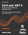 C# 9 and .NET 5: ...