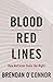 Blood Red Lines: How Nativi...