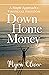 Down Home Money by Myra Oliver