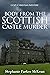Body from the Scottish Castle Murder by Stephanie Parker McKean