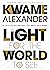 Light For The World To See: A Thousand Words on Race and Hope – Powerful Poetry on Racism, Black Lives, and Oppression in America