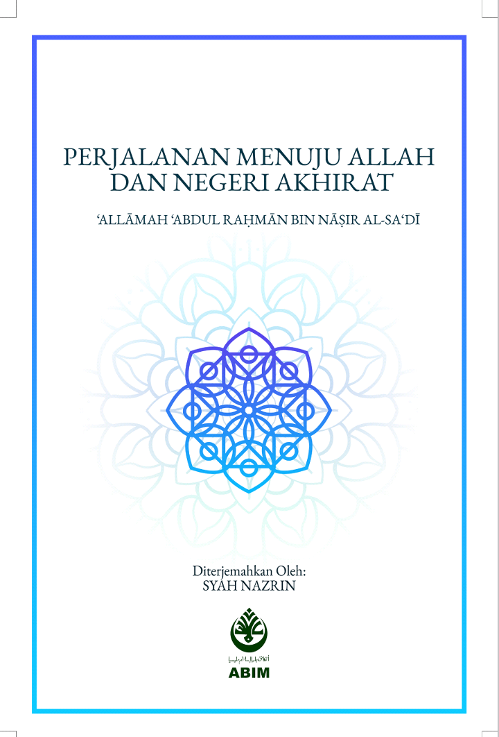 Perjalanan Menuju Allah Dan Negeri Akhirat