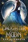 Book cover for Daughter of the Moon (Tales of Inthya Book 5)