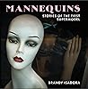Mannequins by Brandy Isadora