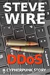 DDoS (Cypherpunk Stories) DDoS (Cypherpunk Stories)