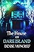 The House on Dare Island (D...
