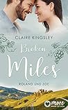 Broken Miles by Claire Kingsley