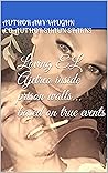 Loving EL Ajetreo inside prison walls... based on true events (Blue Money Series Book 1)