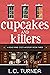 Cupcakes and Killers (Read ...